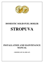 Stropuva DOMESTIC SOLID FUEL BOILER Operating Manual