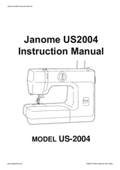 Janome US2004 Instruction Manual