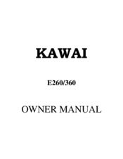 Kawai E360 Owner's Manual