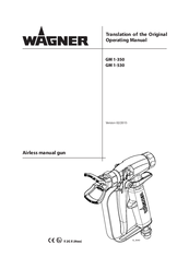 WAGNER PROTEC GM 1-530 Operating Manual