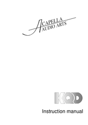 Acapella Audio Arts King Instruction Manual