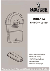 Centurion RDO-10A Installation Instructions And User Manual