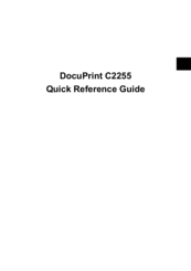 Xerox DocuPrint C2255 Quick Referenc Manual