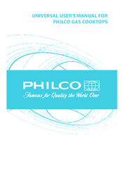 Philco Gas cooktops Universal User's Manual