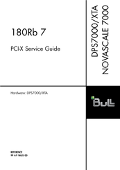 Bull DPS7000/XTANOVASCALE 7000 180Rb 7 Service Manual
