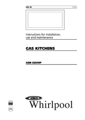 Whirlpool ADN 020/WP Instructions For Installation, Use And Maintenance Manual