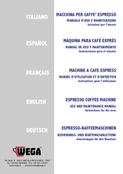 Wega Espresso Coffee Machine Use And Maintenance