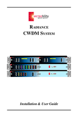 METRObility Optical Systems Radiance CWDM System Installation & User Manual