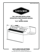 GAYLORD ELX SERIES Installation, Operation & Maintenance Manual