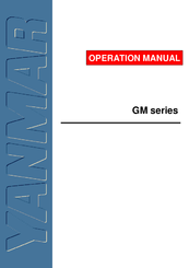 Yanmar GM series Operation Manual