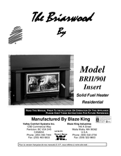 Blaze King The Briarwood BRII/90I User Manual