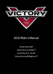 Victory Motorcycles Cross Country Magnum 2015 Manual