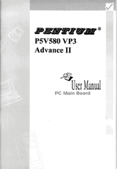 Pentium P5V580 VP3 Advance II User Manual