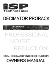 iSP Technologies Decimator Prorack Owner's Manual
