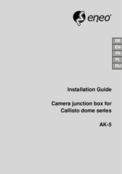 Eneo AK-5 Callisto dome series Installation Manual