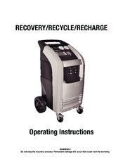 MasterCool RECOVERY/RECYCLE/RECHARGE Operating Instructions Manual