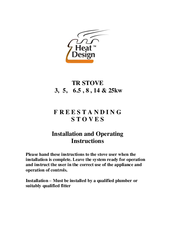 Heat Design TR series Operating Instructions Manual