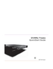 GE Interlogix DVMRe Triplex Quick Start Manual