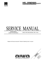Aiwa HS-JXM2000 Service Manual