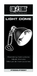 Exo Terra LIGHT DOME PT2055 Operating Instructions Manual