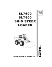 Gehl SL7600 Operator's Manual