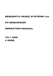 Sequentix P3 SEQUENCER Operation Manual