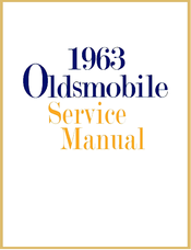 Oldsmobile 1963 Service Manual