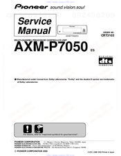 Pioneer AXM-P7050 Service Manual