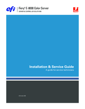EFI Fiery E-8000 Installation & Service Manual