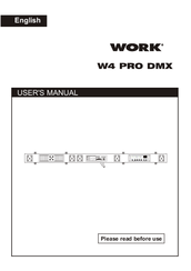 Work Pro W4 PRO DMX User Manual