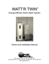 Pure Water WATT'R TWIN Owners And Installation Manual
