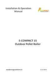 Wood Energy Solutions E-COMPACT 15 Operation Manual