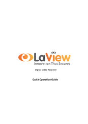 LaView Digital Video Recorder Quick Operation Manual