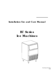 Manitowoc EC Serie Installation Use And Care Manual