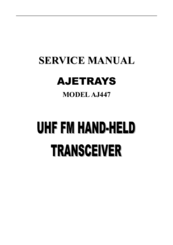 Ajetrays AJ447 Service Manual