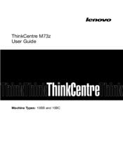 Lenovo ThinkCentre M73z 10BB User Manual