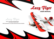Lazy Flyer Toy User Manual