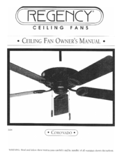 Regency Ceiling Fans Coronado Owner's Manual