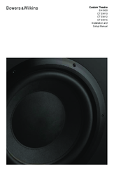 Bowers & Wilkins CT SW12 Installation And Setup Manual