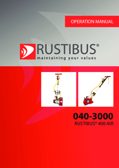 Rustibus 400 AIR 040-3000 Operation Manual