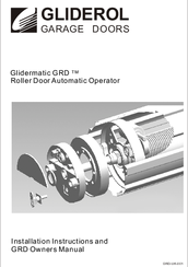 Gliderol Glidermatic GRD Installation Instructions And Owner's Manual