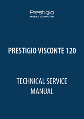 Prestigio VISCONTE 120 Technical & Service Manual