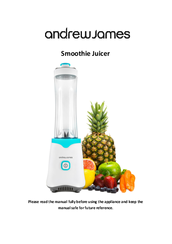 Andrew James Sports Smoothie Maker Owner's Manual