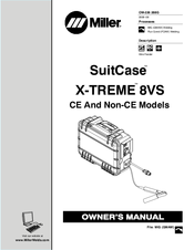Miller SuitCase X-TREME 8VS CE Owner's Manual