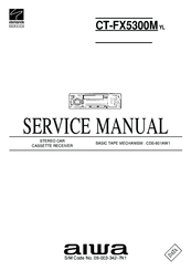 Aiwa CT-FX530M Service Manual