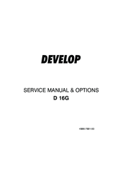 Develop D 16G Service Manual