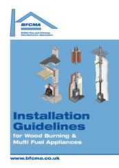 BFCMA Wood Burning & Multi Fuel Appliances Installation Manuallines