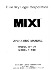 MIXI M-100 Operating Manual