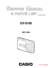 Casio Exilim EX-S100 Service Manual & Parts List
