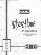GMC Motorhome 1976 Operating Manual